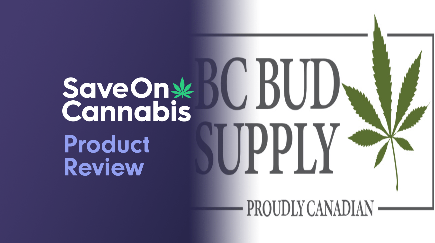 Review Of BC Bud Dispatch | Wide Assortments Of Items